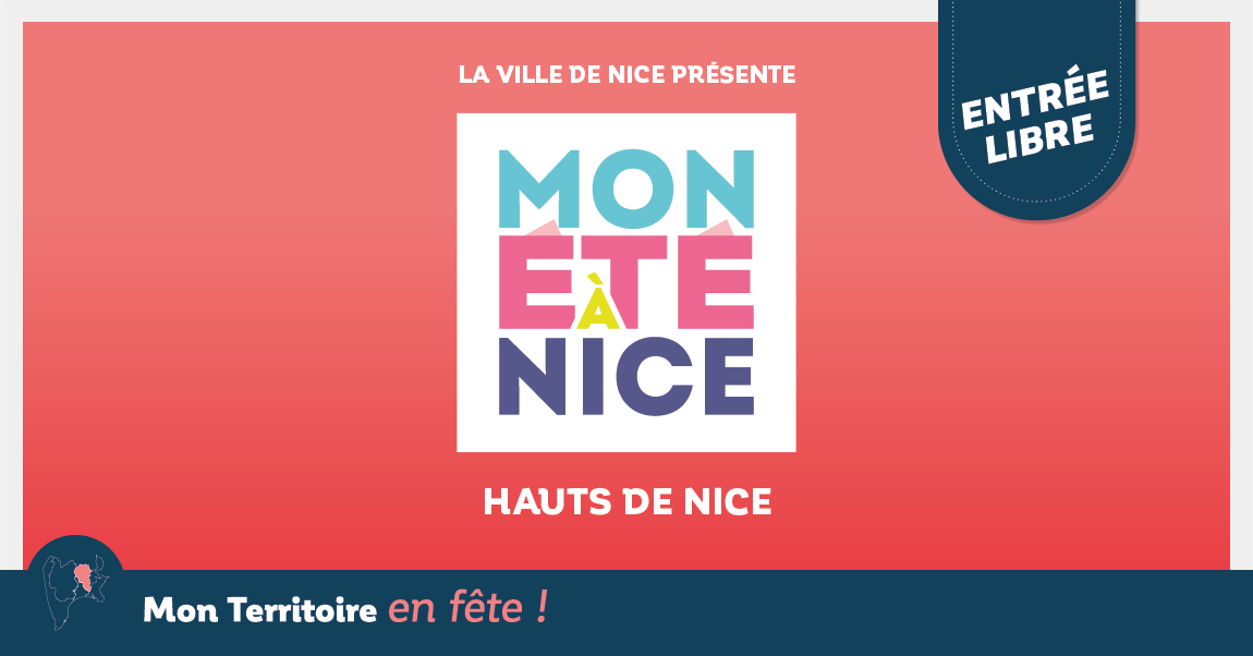 Mon été à Nice - Hauts de Nice